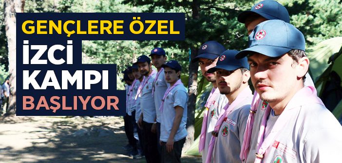 Gençlere Özel İzci Kampı Başlıyor