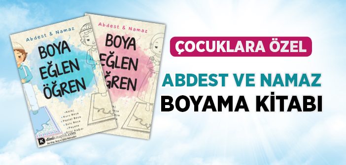 Çocuklara Özel Abdest ve Namaz Kitabı