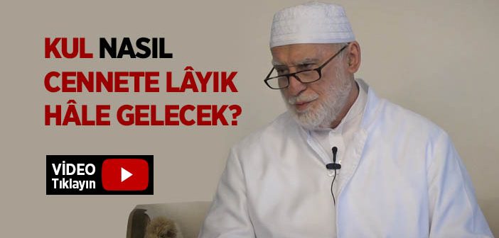 Cennet Nasıl Kazanılır?