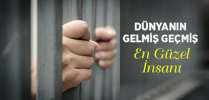 Dünyanın En Güzel İnsanı