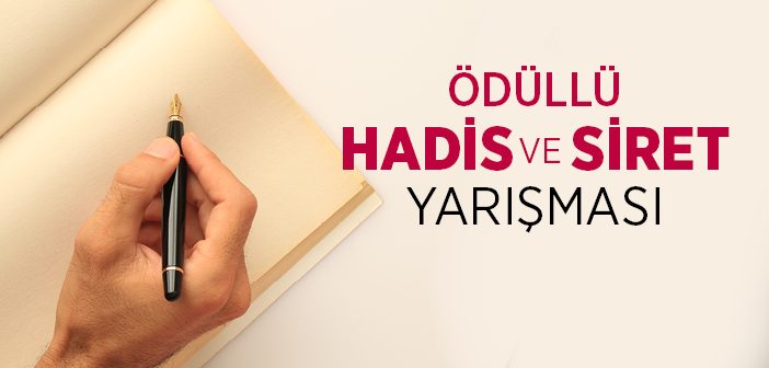 Ödüllü Hadis ve Siret Yarışması