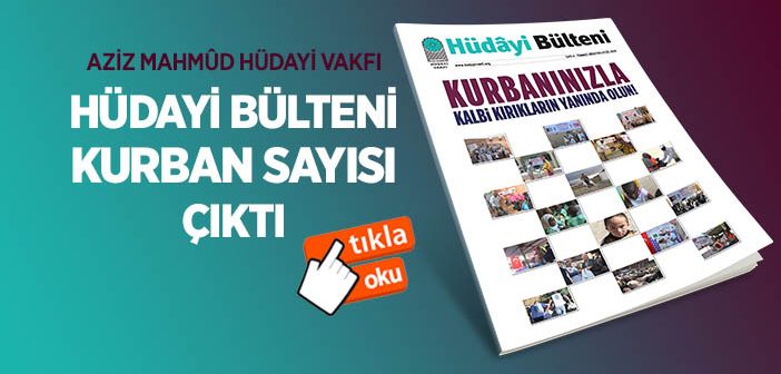 "Hüdâyi Bülteni" 4. Sayısı Çıktı