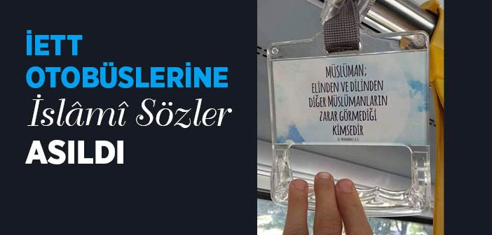 İett Otobüslerine İslâmî Sözler