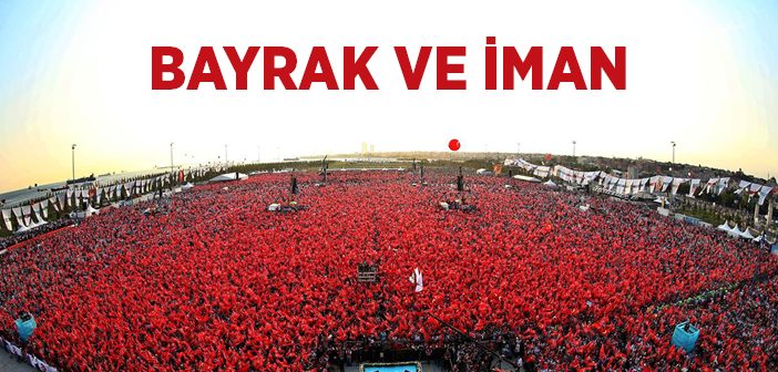 Bayrak ve İman