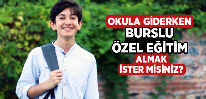 Lisede Kaçırılmayacak Fırsat!