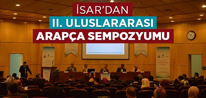 İsar, Uluslararası Arapça Sempozyumu Düzenliyor