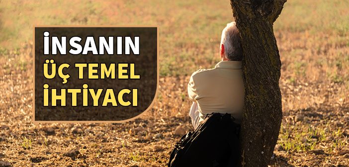 İnsanların Temel İhtiyaçları