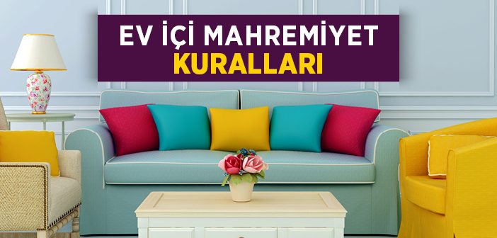 Ev İçi Mahremiyet