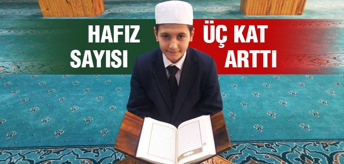 Türkiye'de Hafız Sayısı Üç Kat Arttı