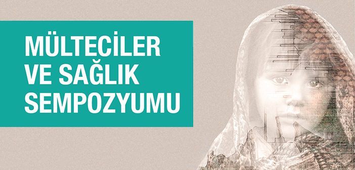 İsar 'mülteciler ve Sağlık Sempozyumu' Düzenliyor