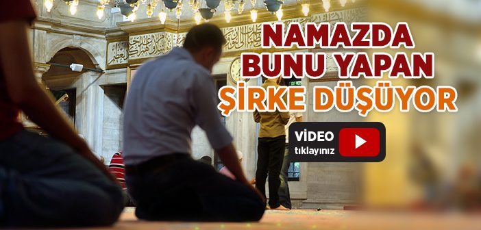 Namazda Şirke Düşmek