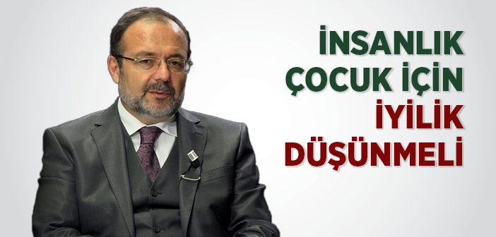 Diyanet İşleri Başkanı Görmez’den Çocuk Hakları Günü Açıklaması