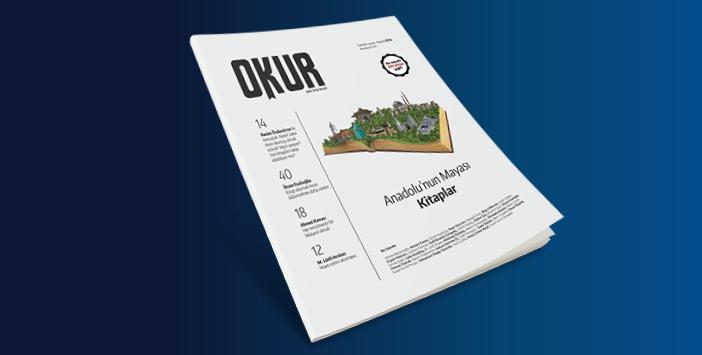 Okur Dergisi Çıktı