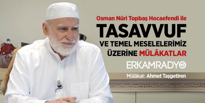 İslâmî ve Tasavvufî Kavramlar Üzerine Özel Mülâkatlar