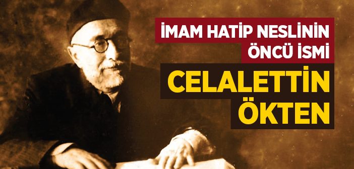 Celalettin Ökten Kimdir?