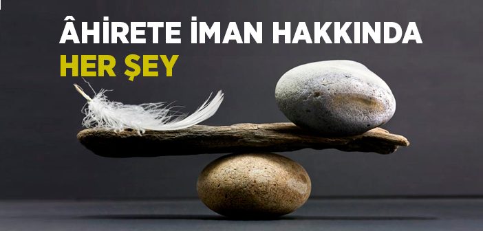 Ahirete İman Nedir?