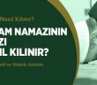 Akşam Namazının Farzı Nasıl Kılınır?