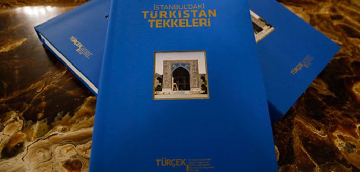 'istanbul'daki Türkistan Tekkeleri' Kitabı