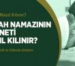Sabah Namazının Sünneti Nasıl Kılınır?