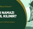 Vitir Namazı Nasıl Kılınır?