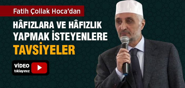 Fatih Çollak Hoca'dan Hafızlık Teknikleri