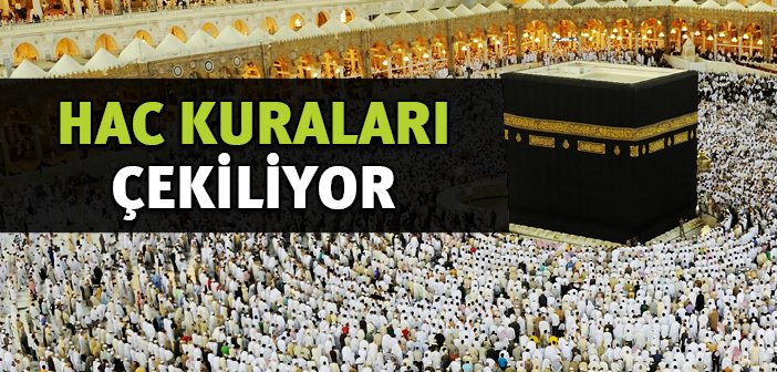 2017 Hac Kuraları Çekiliyor