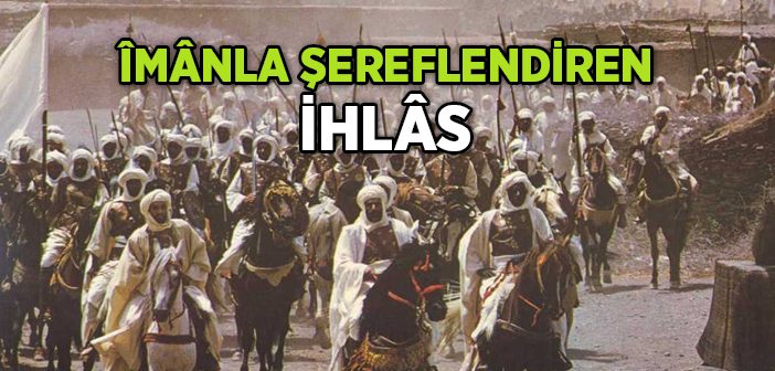 Hz. Ali'nin (r.a.) İhlâsı