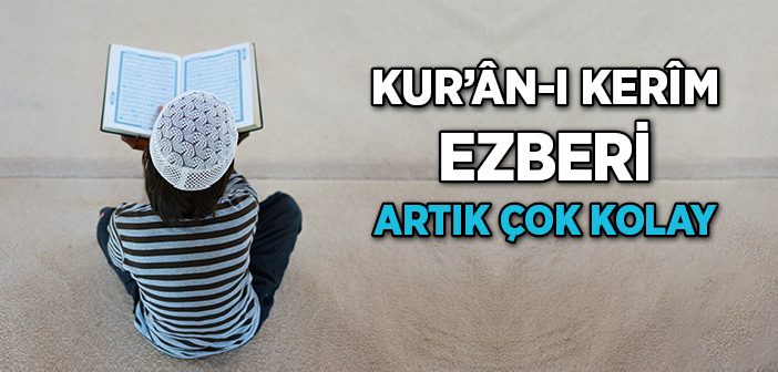 Kurân-ı Kerîm'i Ezberleme Teknikleri