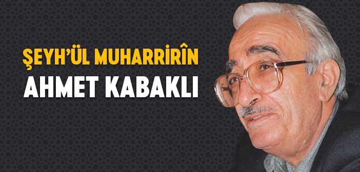 Ahmet Kabaklı Kimdir?