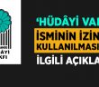 Hüdâyi Vakfı'nda Basın Açıklaması