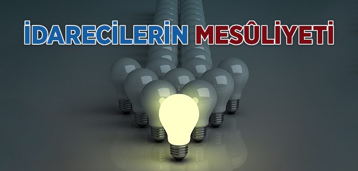 İdarecilerin Mesûliyeti