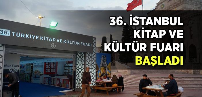 36. İstanbul Kitap ve Kültür Fuarı Başladı