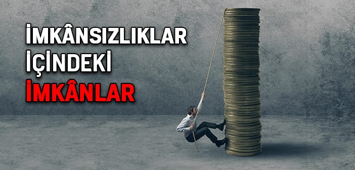 İmkânsızlıklar İçindeki İmkân