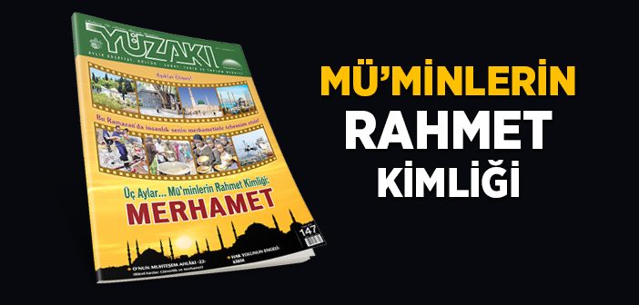 Mü’minlerin Rahmet Kimliği