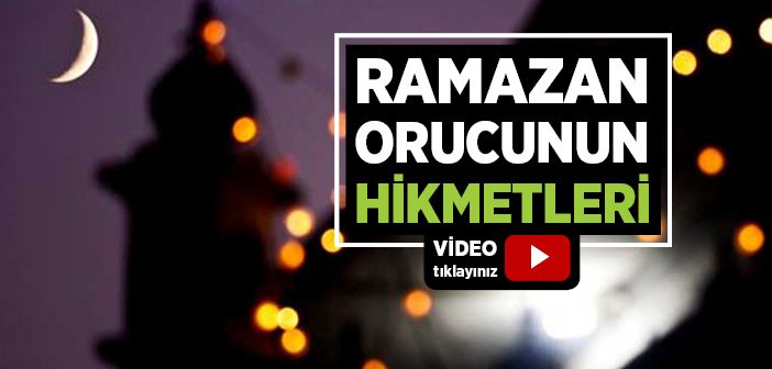 Orucun Hikmeti Nedir? Oruç Niçin Farz Kılınmıştır?