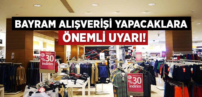 Yalancı Bayram Kampanyası İndirimlerine Dikkat!