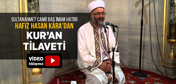 Hafız Hasan Kara'dan Kur'an Ziyafeti