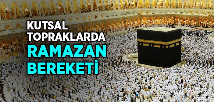 Kutsal Topraklarda Ramazan
