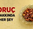 Oruç Nedir? Oruç İle İlgili Bilinmesi Gerekenler