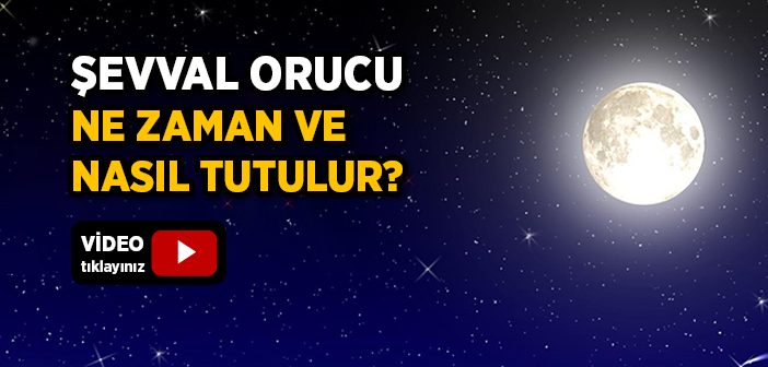 Şevval Orucu Ne Zaman ve Kaç Gün Tutulur?