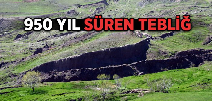 950 Yıl Süren Tebliğ