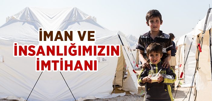 İman ve İnsanlığımızın İmtihanı