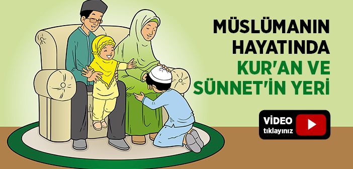 İslam'ın En Büyük İki Temel Kaynağı