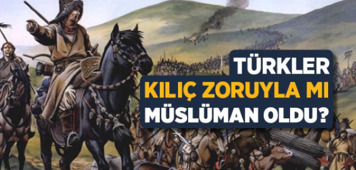 Türkler Nasıl Müslüman Oldu?