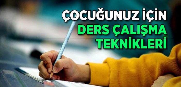 Çocuklar İçin Ders Çalışma Teknikleri