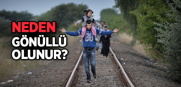 İnsan Neden Gönüllü Olur?