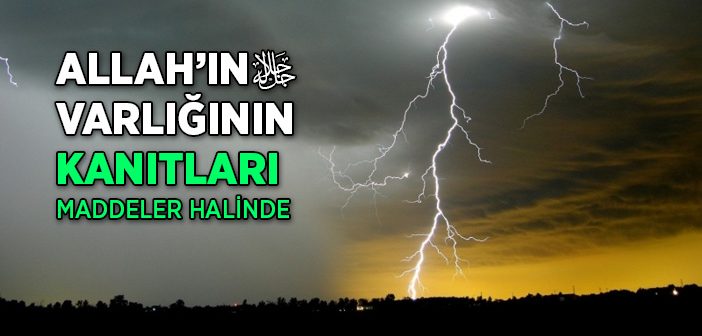 Allah’ın Varlığını Nasıl İspat Ederiz?