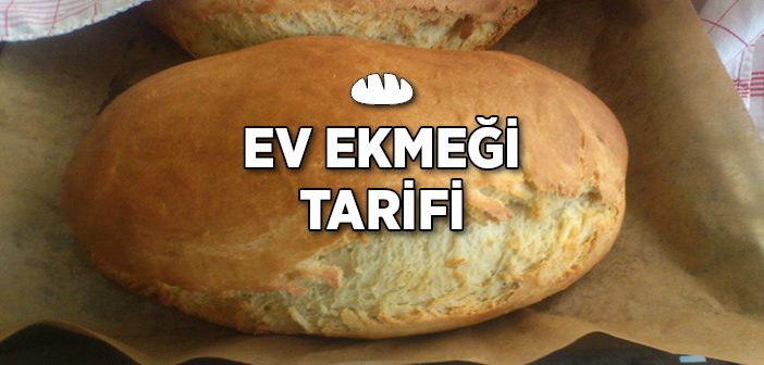 Ekmek Tarifi