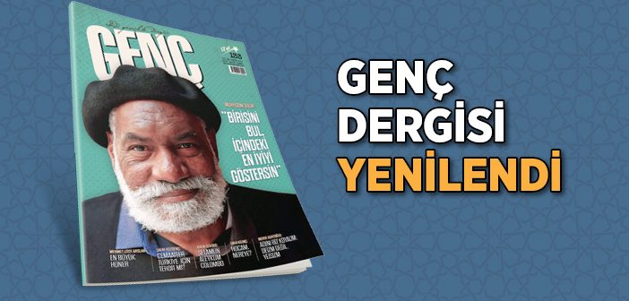 Genç Dergisi Yenilendi