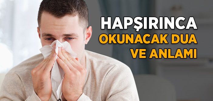 Hapşırınca Ne Demeli?